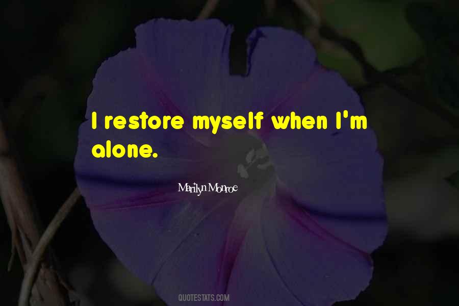 Quotes About M Alone #1171084