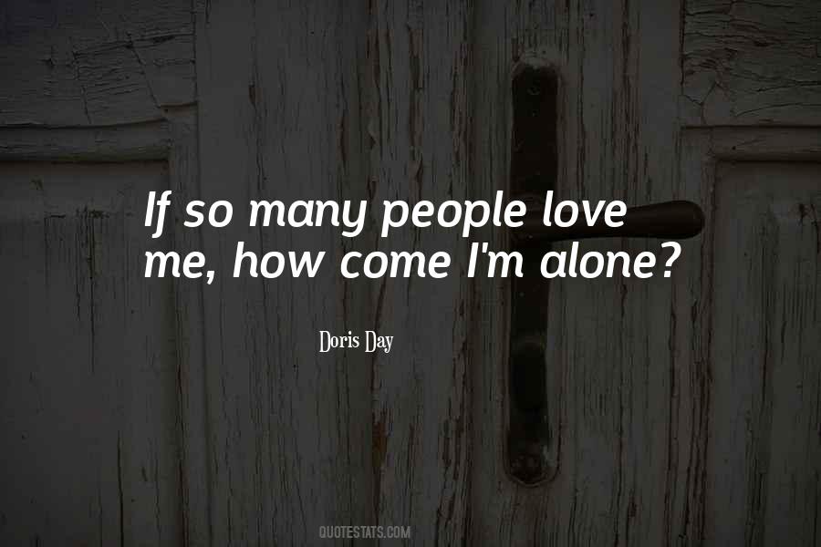 Quotes About M Alone #1820567