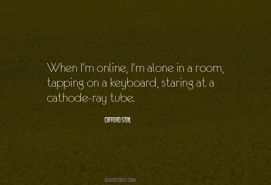 Quotes About M Alone #1822465