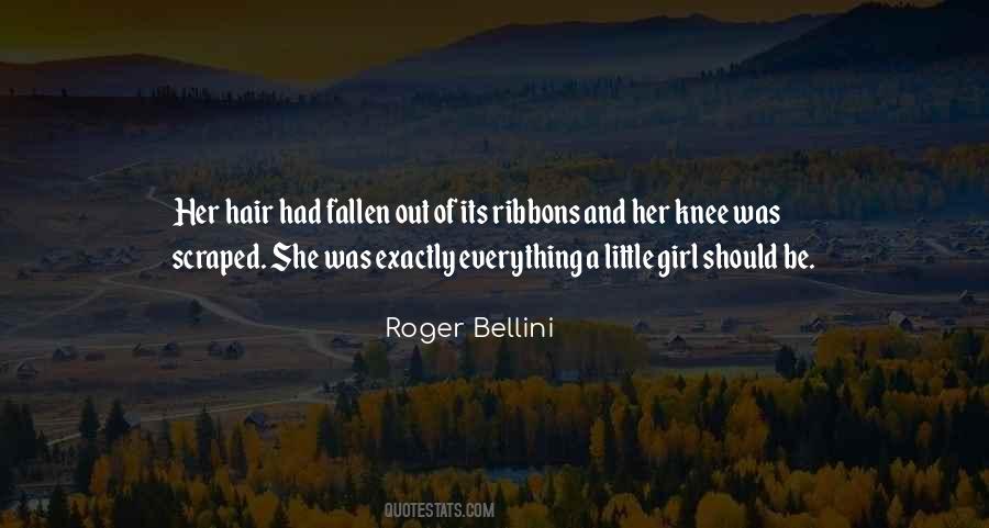Quotes About Bellini #518937