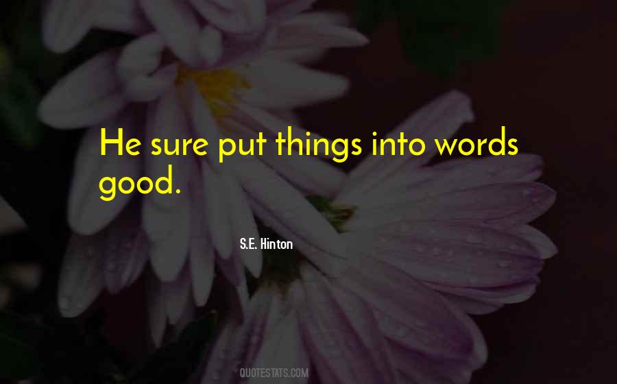 Put Things Quotes #1405185