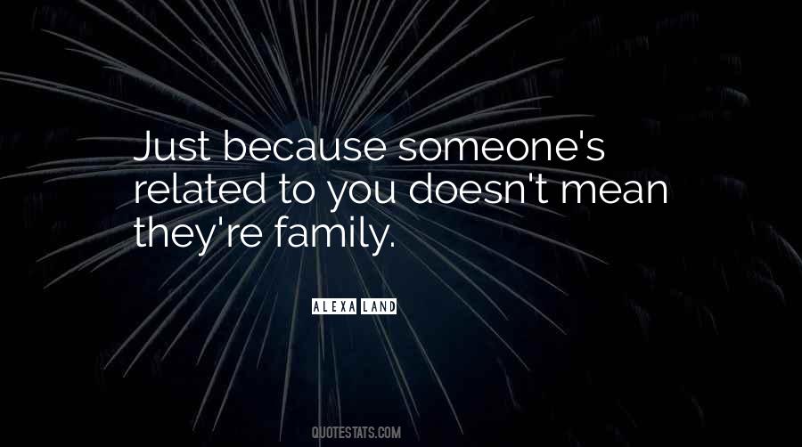 Quotes About Mean Family #193722