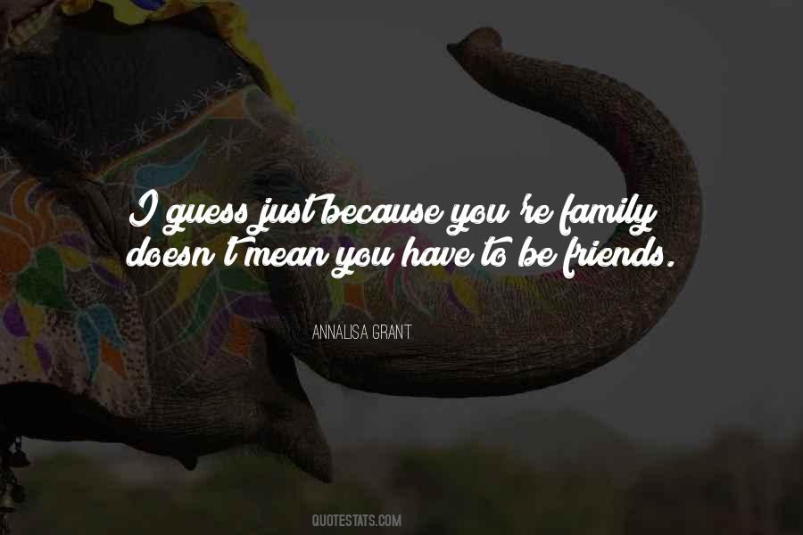 Quotes About Mean Family #746908