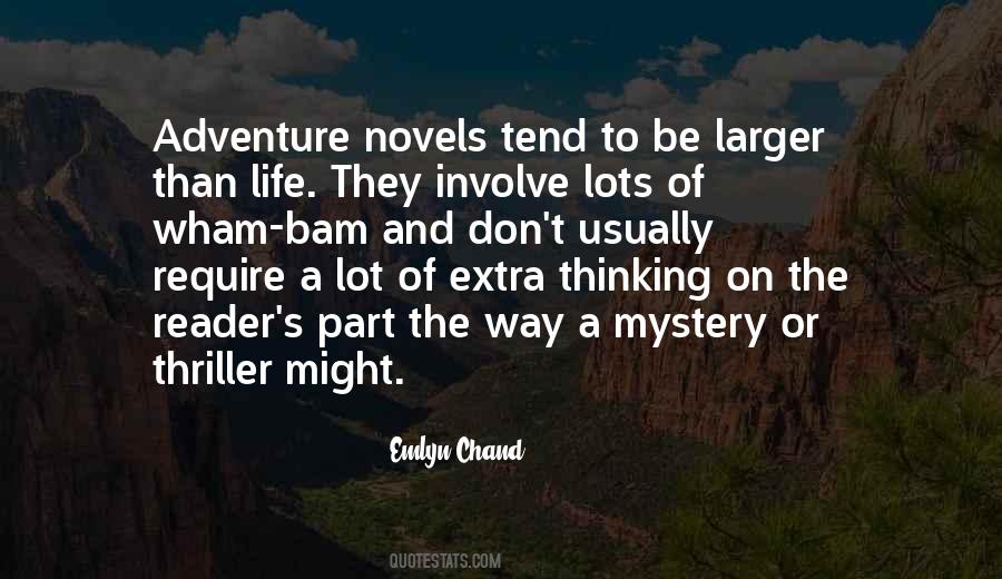 Thriller Novels Quotes #1704140