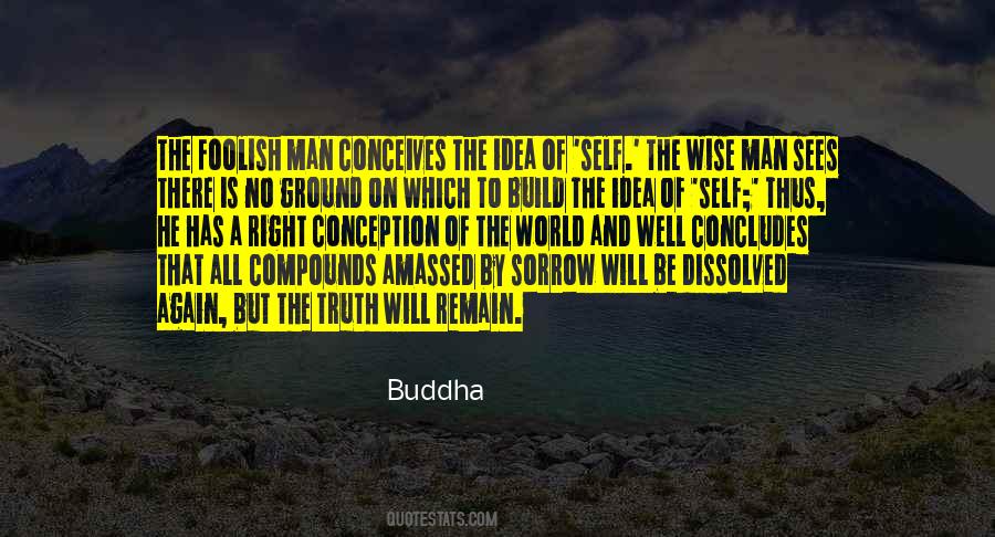 Wise And The Foolish Quotes #1603205