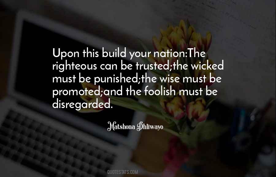 Wise And The Foolish Quotes #1765412