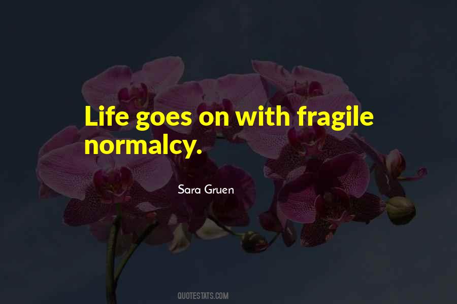 Quotes About Normalcy #1262136