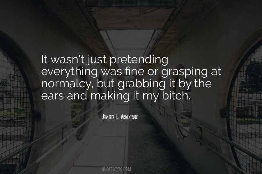 Quotes About Normalcy #413317