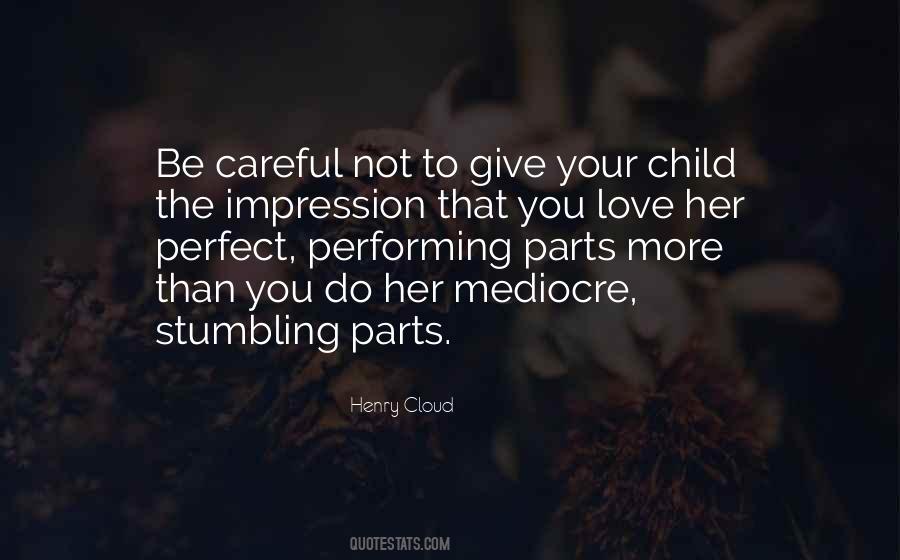 Quotes About Love To Your Child #1265939