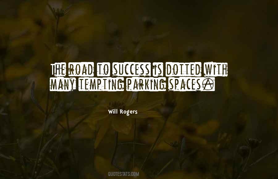 Quotes About Parking Spaces #1113359