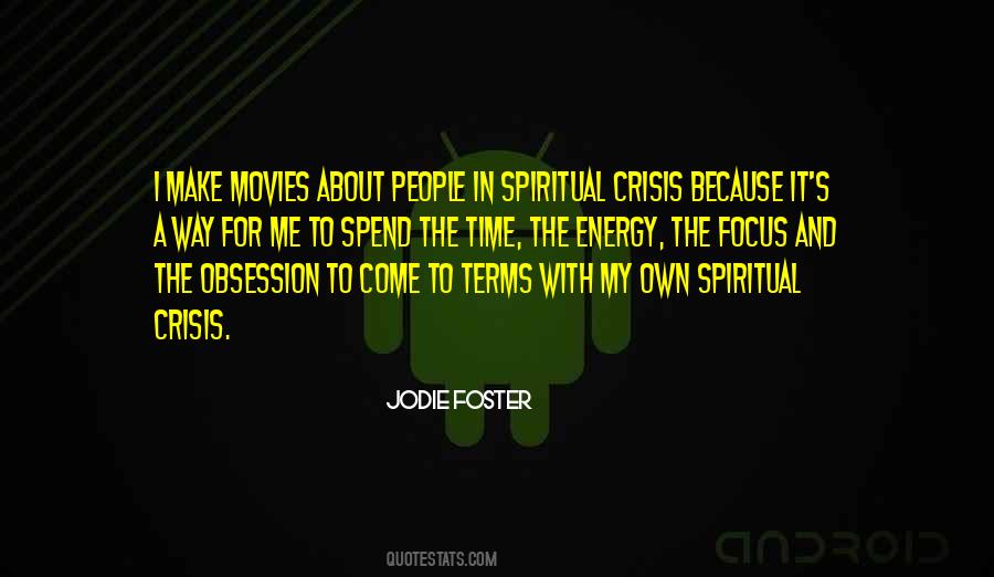 Spiritual Crisis Quotes #489598