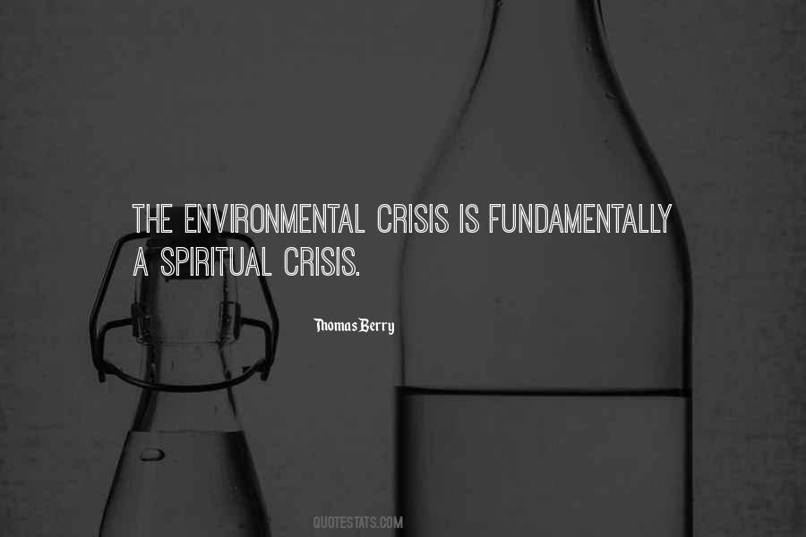 Spiritual Crisis Quotes #883693