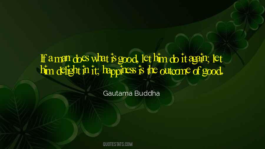 Quotes About What Is Good #1155609