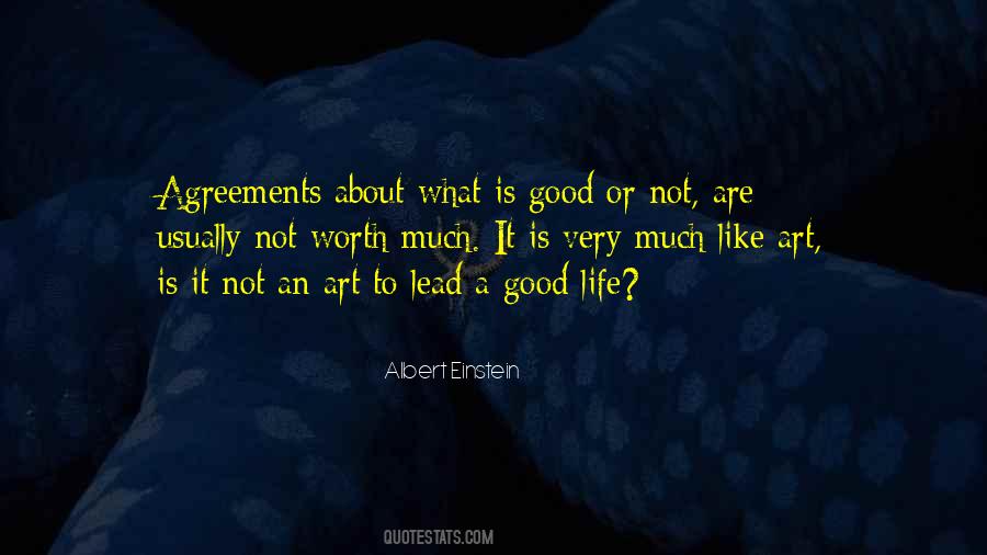 Quotes About What Is Good #1702603