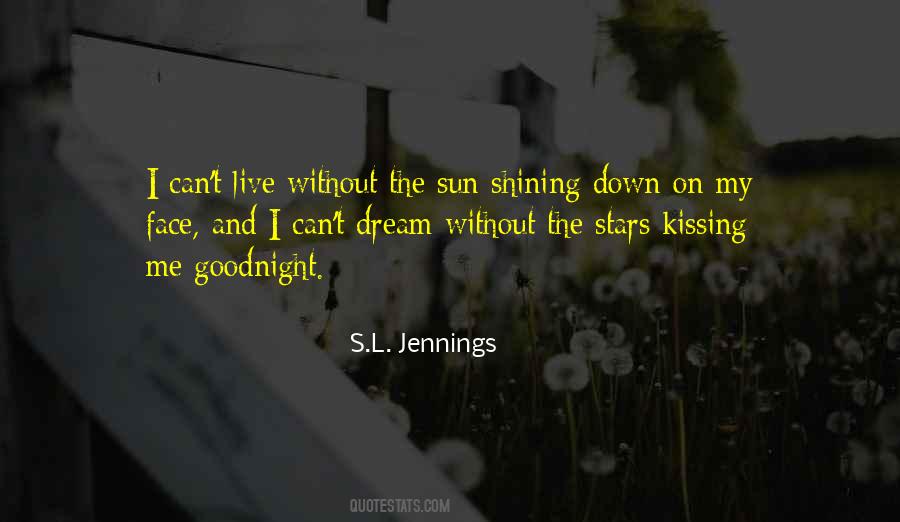 Quotes About Goodnight #1332218