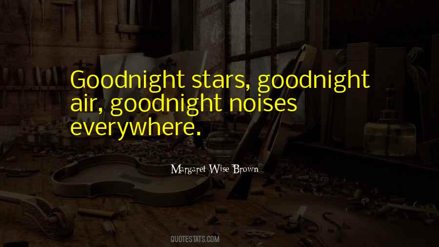 Quotes About Goodnight #1736704