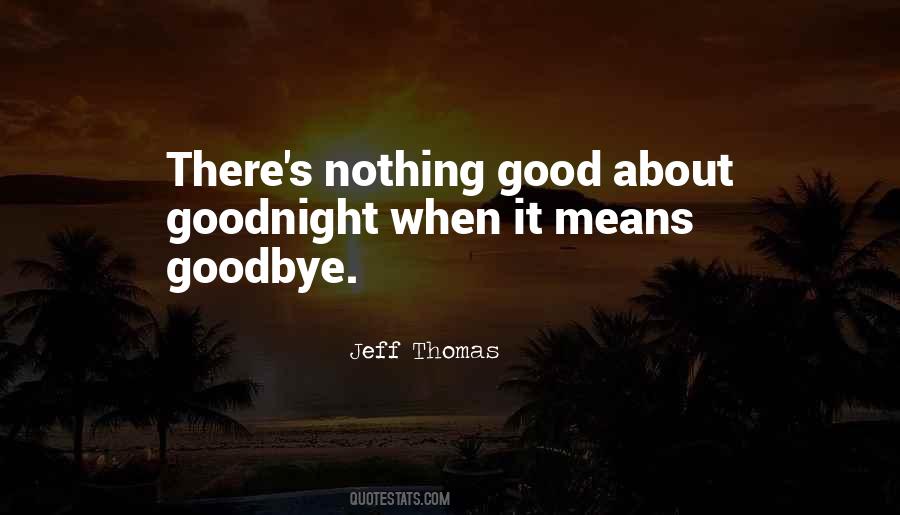 Quotes About Goodnight #471813