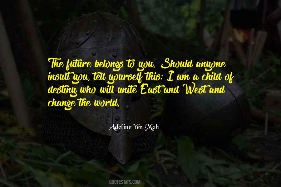 Quotes About East And West #3813