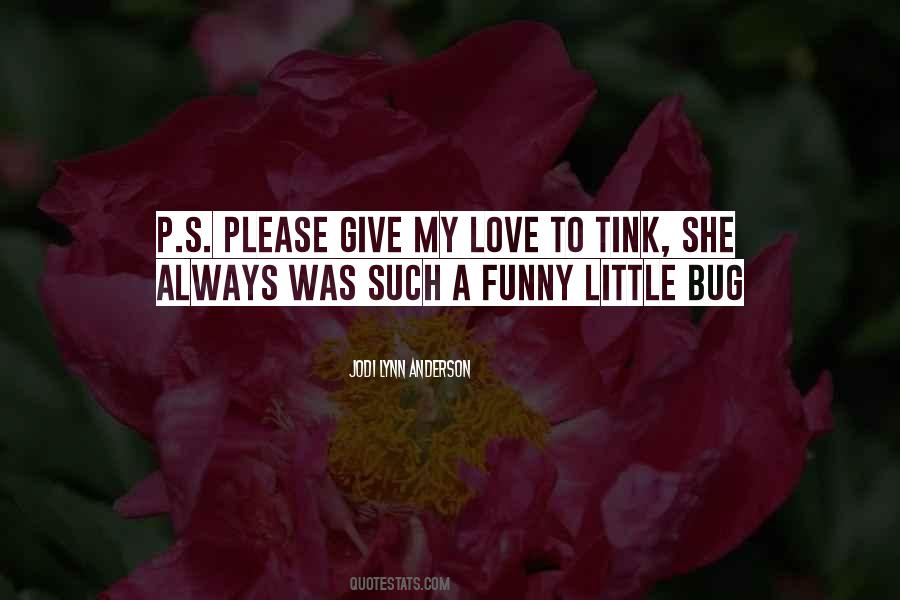 Quotes About Tink #782261