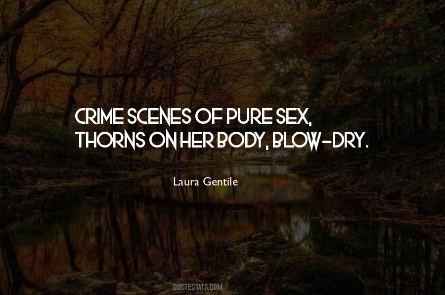Quotes About Crime Scenes #1005424