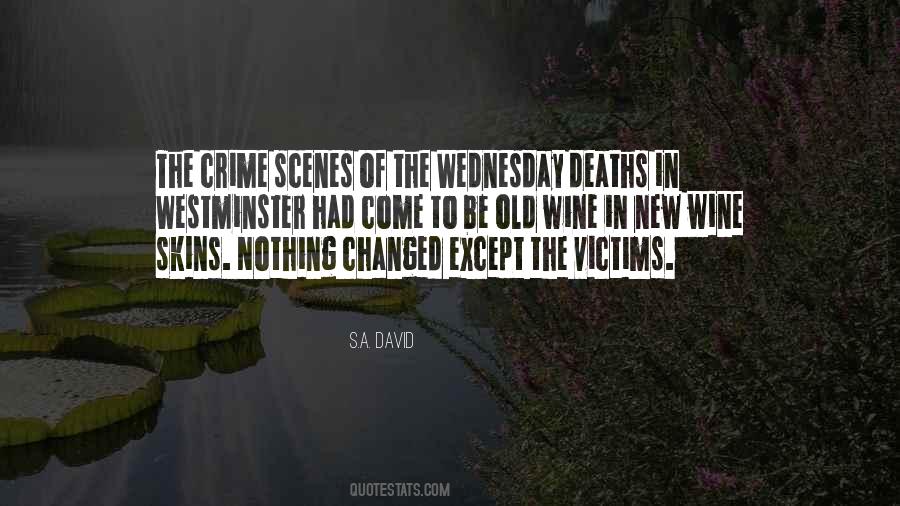 Quotes About Crime Scenes #579312
