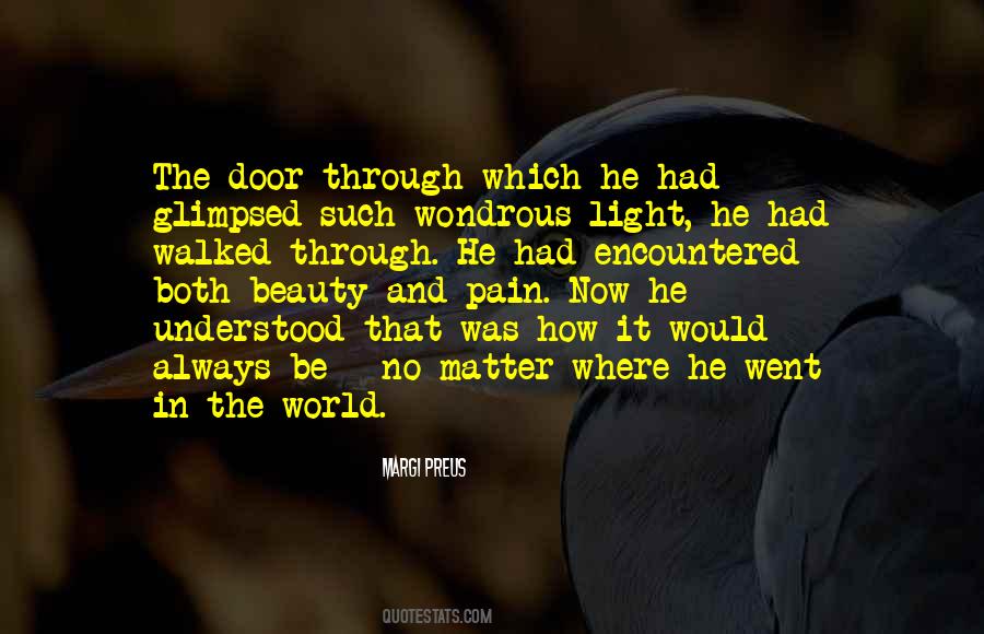 Quotes About Pain And Beauty #1220103