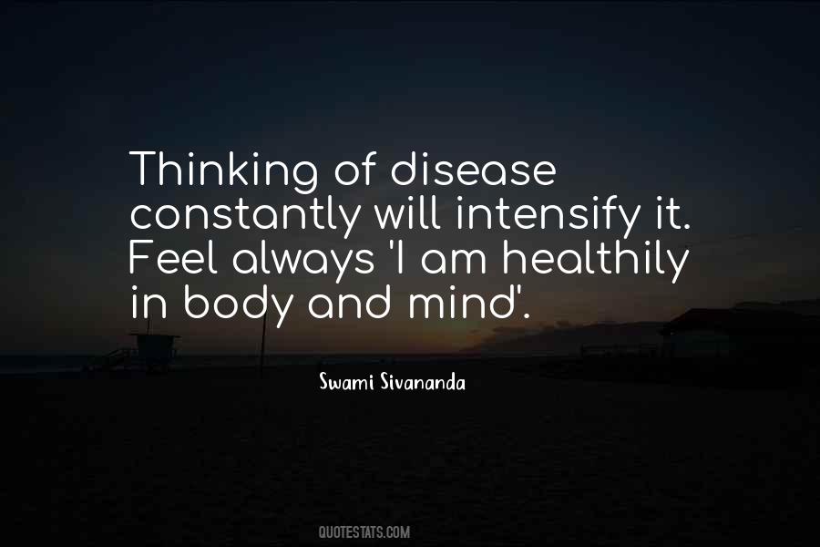 Quotes About Body And Mind #1331083