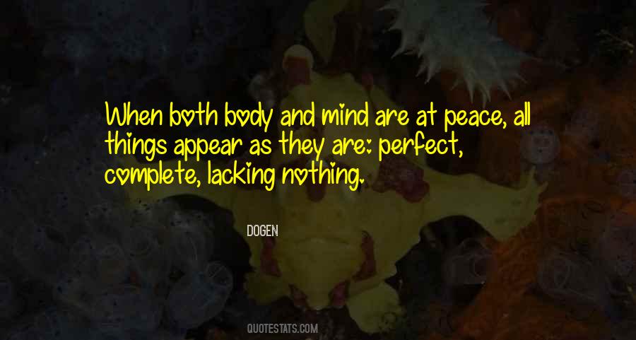 Quotes About Body And Mind #1337714