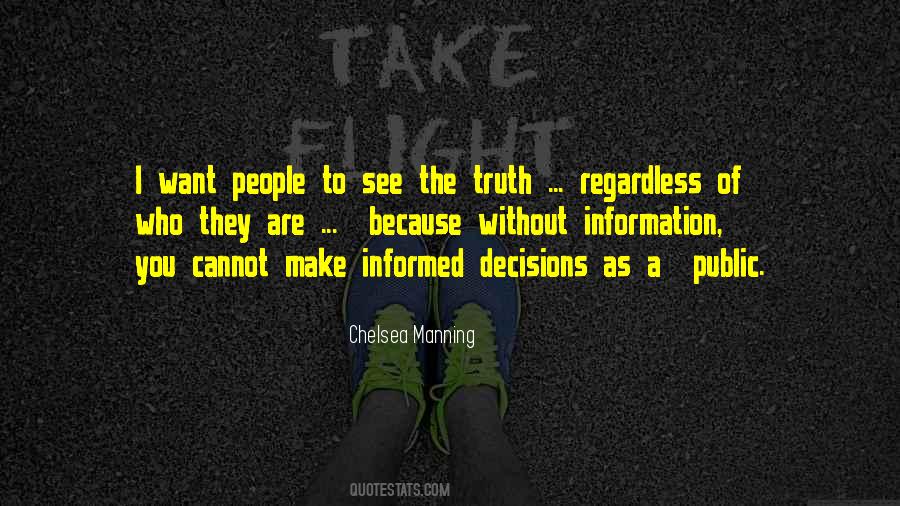Quotes About Informed Decisions #1406255