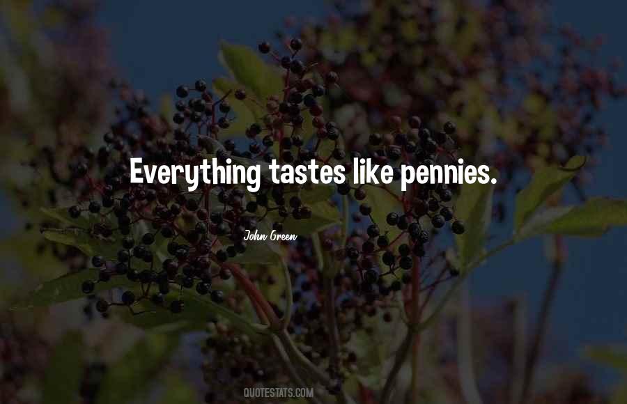 Quotes About Pennies #1422609