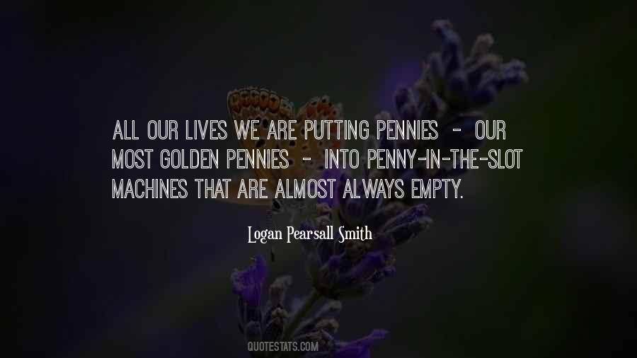 Quotes About Pennies #1510965