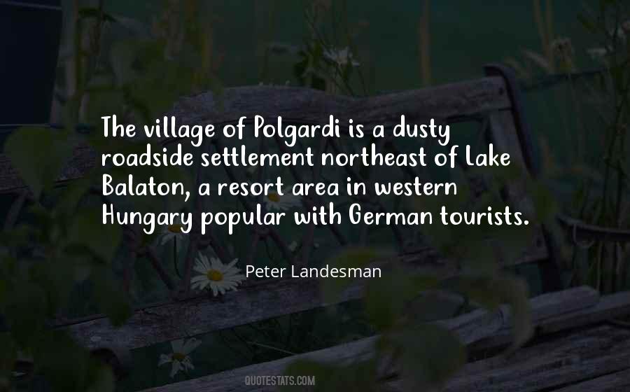 Quotes About Hungary #1225090