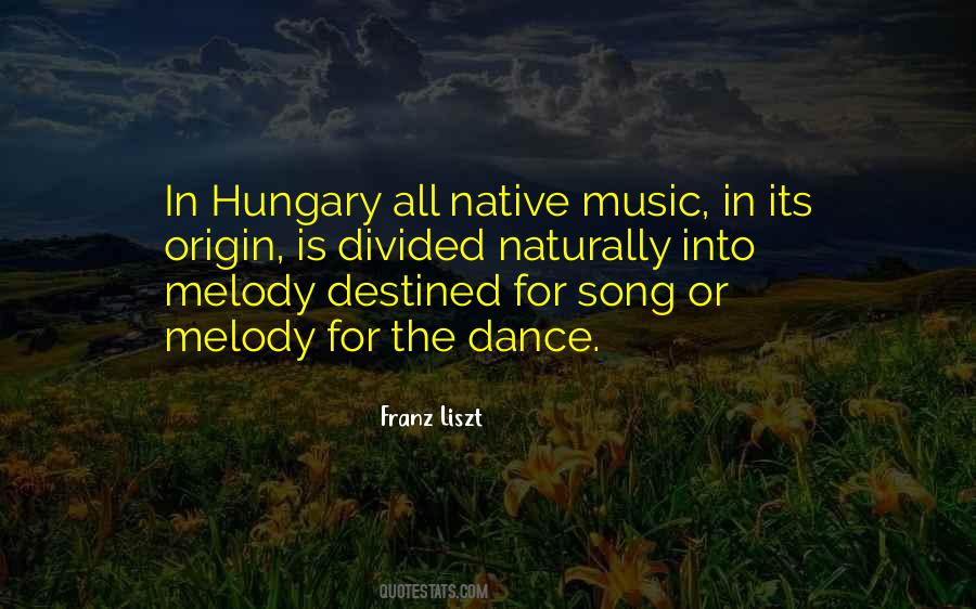 Quotes About Hungary #1383479