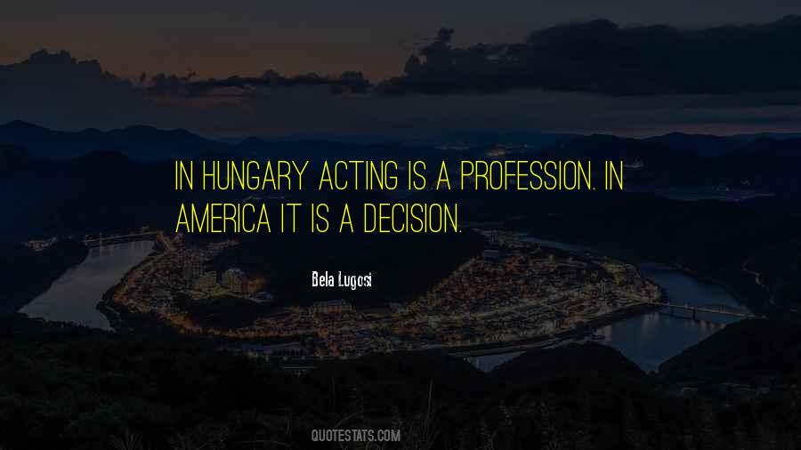 Quotes About Hungary #537161