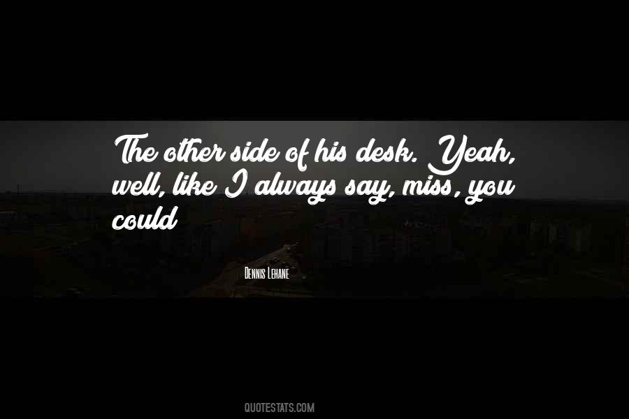 I Miss You Always Quotes #1796806