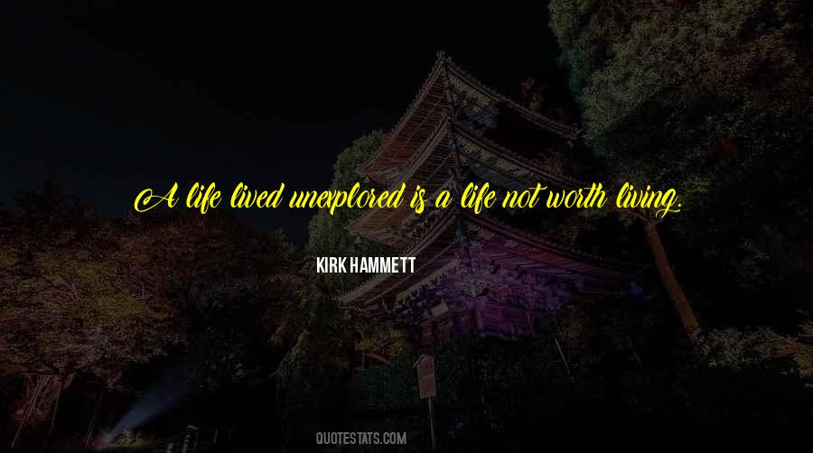 A Life Lived Quotes #1163226