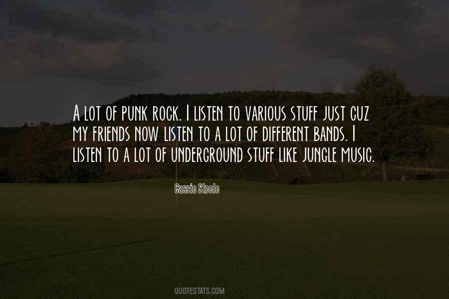 Underground Band Quotes #1163068