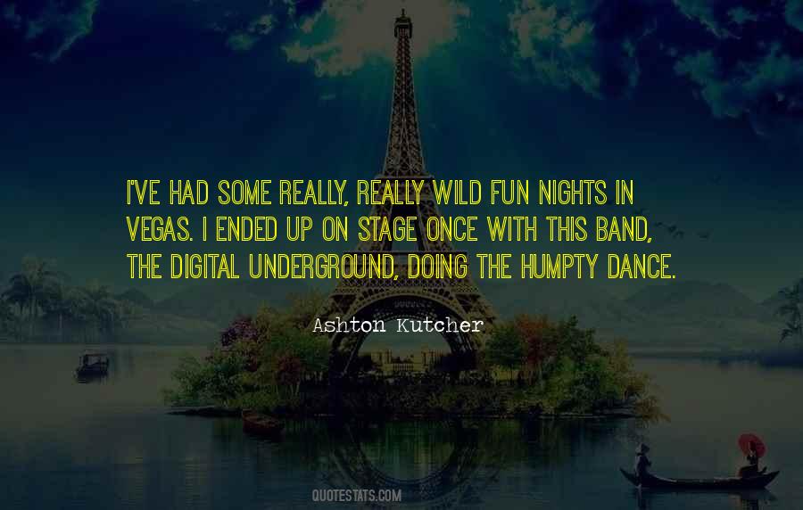 Underground Band Quotes #1206761
