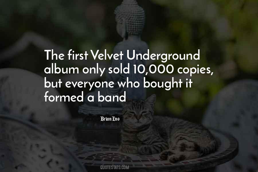Underground Band Quotes #194108