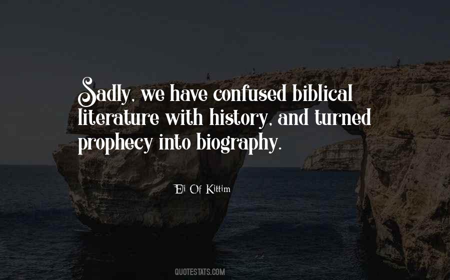 Quotes About Biblical Prophecy #1097826