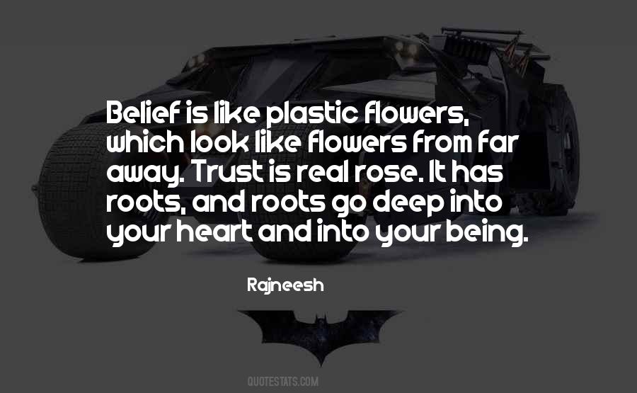 Quotes About Plastic Flowers #1204075