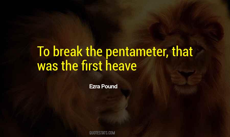 Quotes About Pentameter #129150