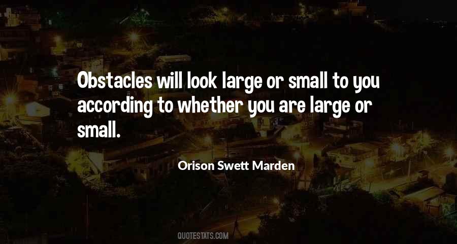 Quotes About Obstacles #1203686