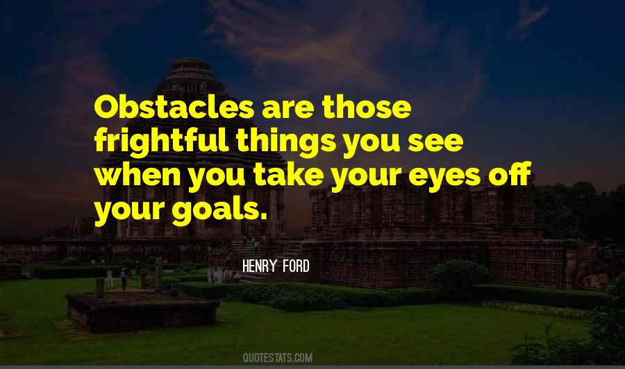 Quotes About Obstacles #1254247