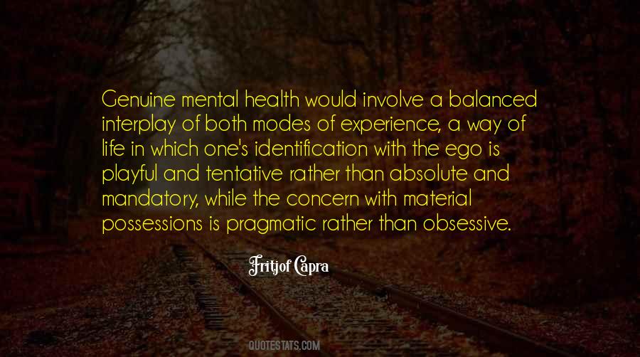 Life Mental Health Quotes #1588869