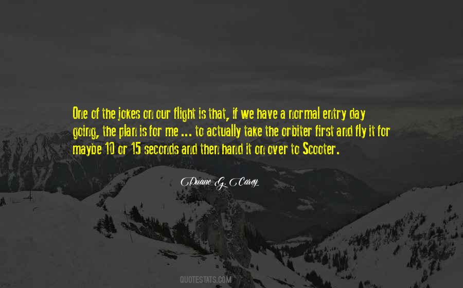 Quotes About First Flight #1692720