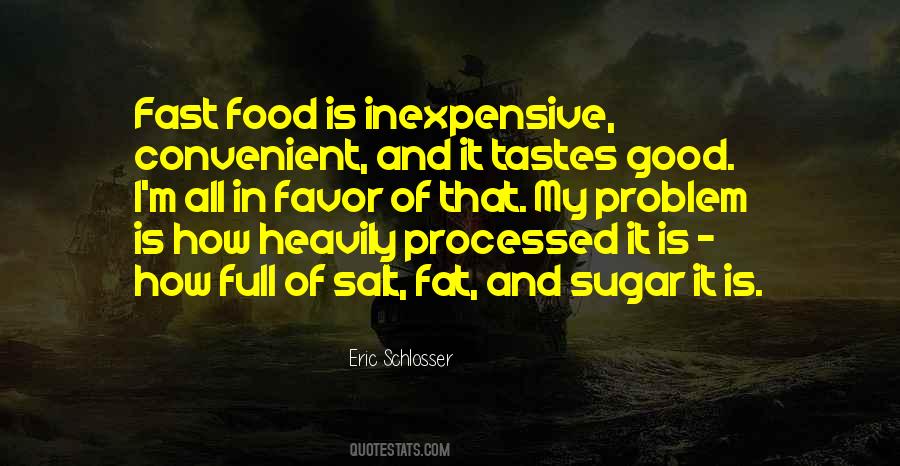 Quotes About Good Taste In Food #1421442