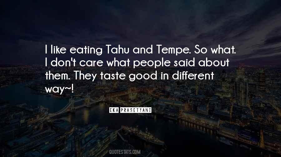 Quotes About Good Taste In Food #1625397