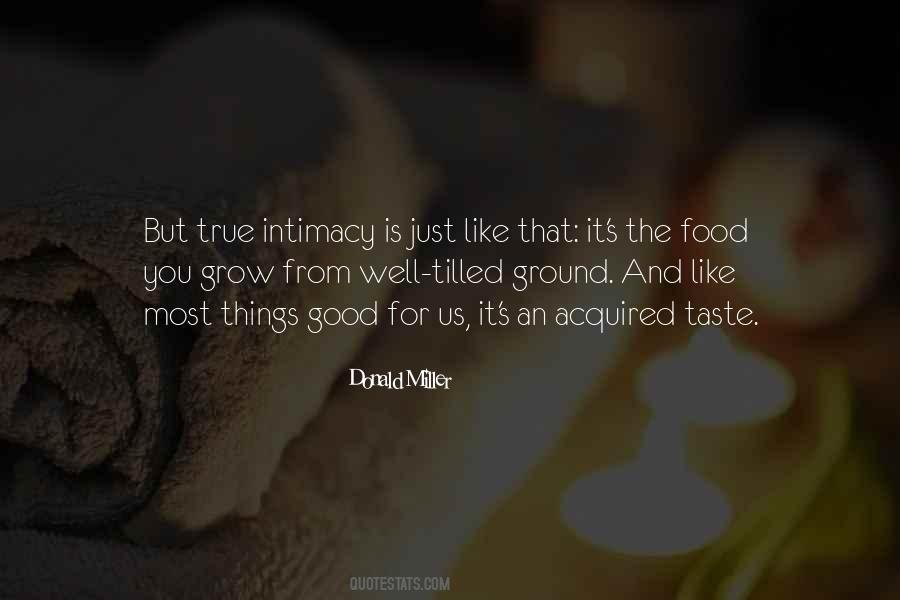 Quotes About Good Taste In Food #1824419