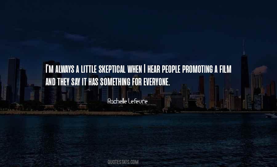 Skeptical People Quotes #746580